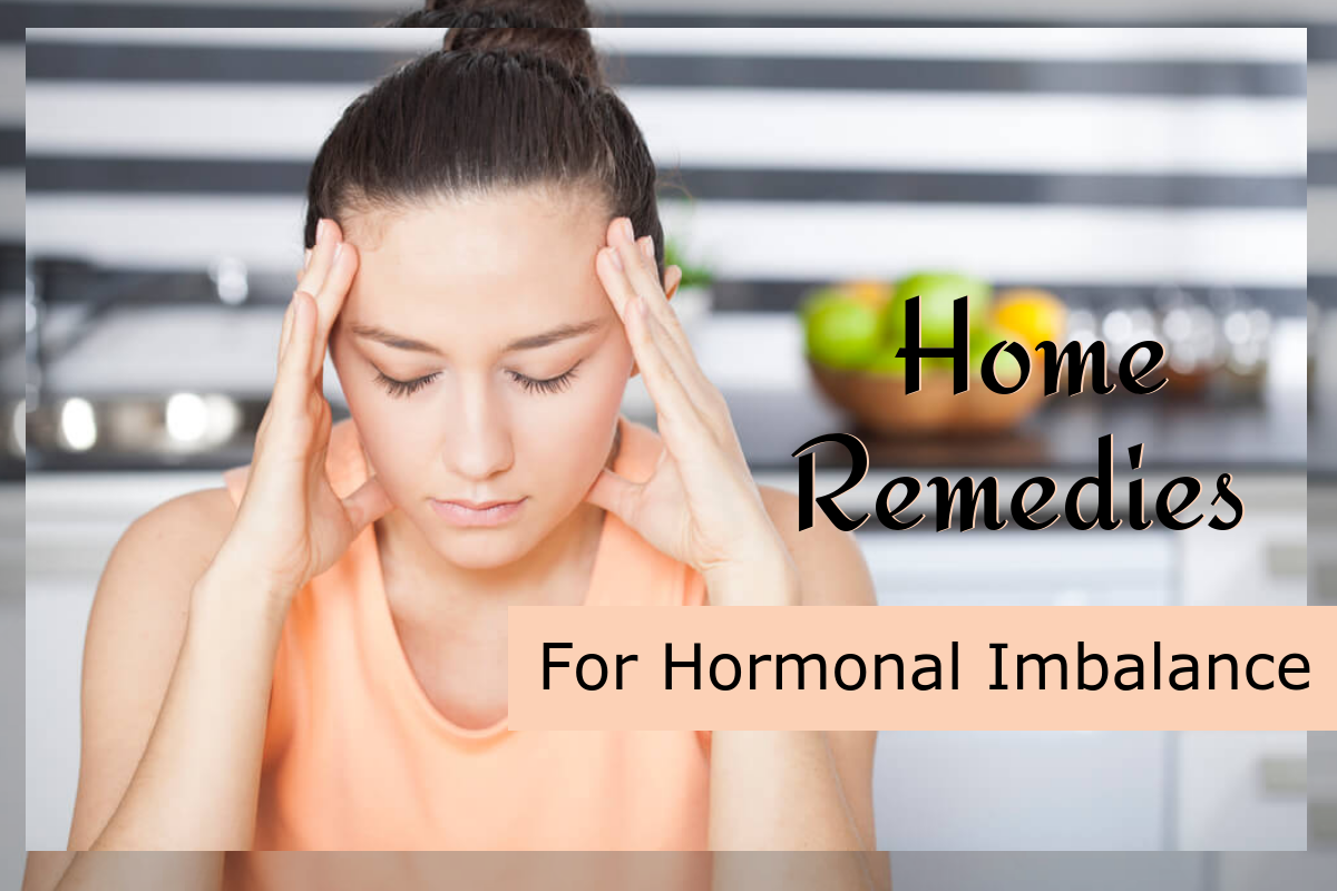10 Home Remedies for Hormonal Imbalance