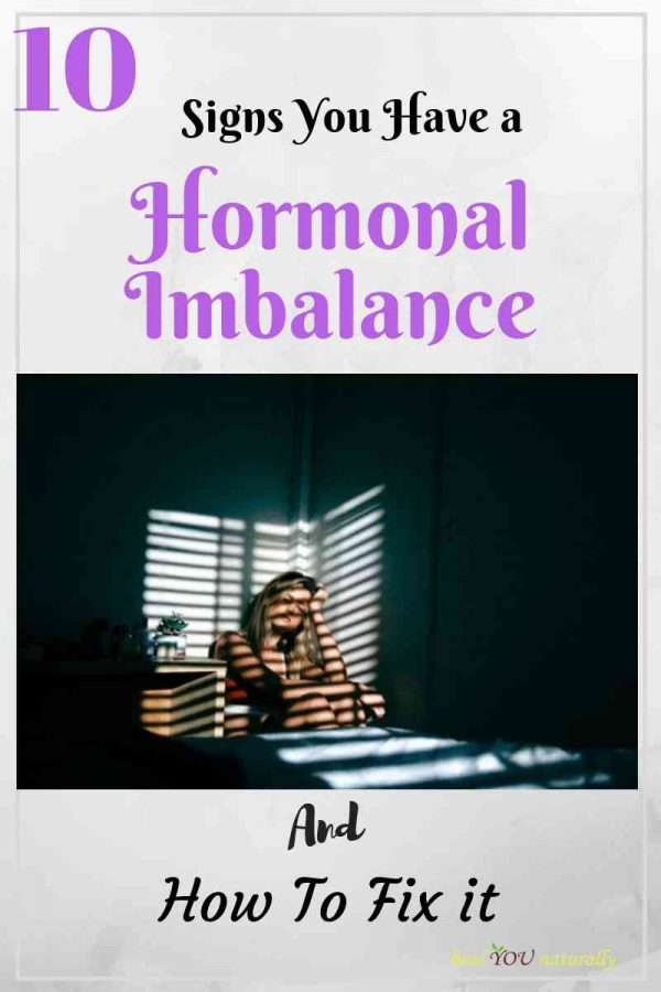 10 Signs You Have a Hormonal Imbalance + How to Fix It ...