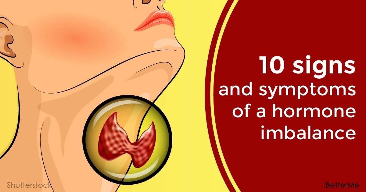 10 symptoms and signs of a hormone imbalance