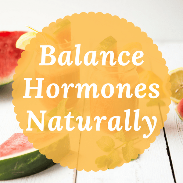 balance hormones naturally, balance hormones diet, balance hormones ...