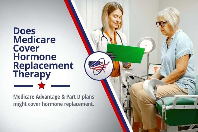 Does Medicare Cover Hormone Replacement Therapy