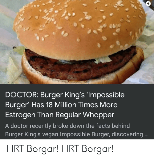 Does The Impossible Burger Have Estrogen In It