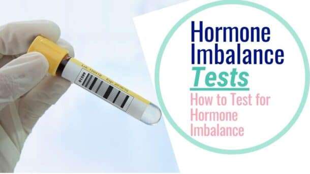 Hormone Imbalance Tests