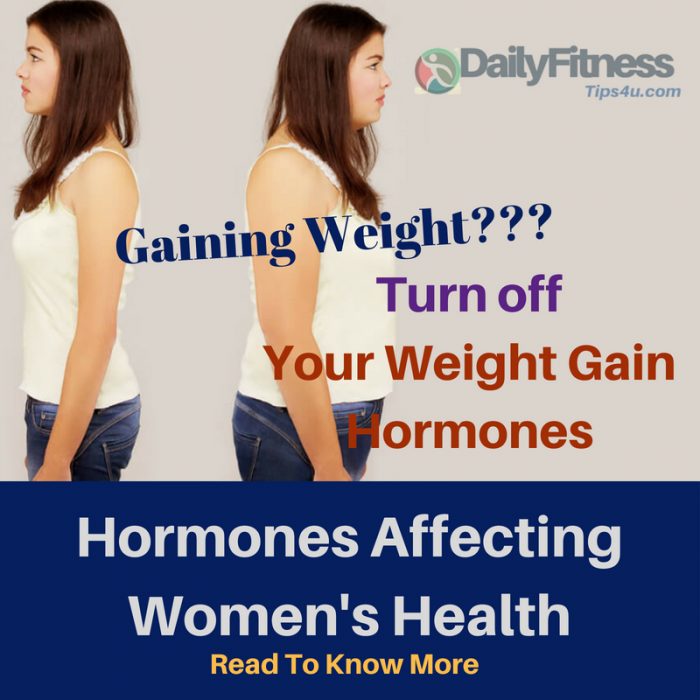 Hormones Responsible For Weight Gain In Women