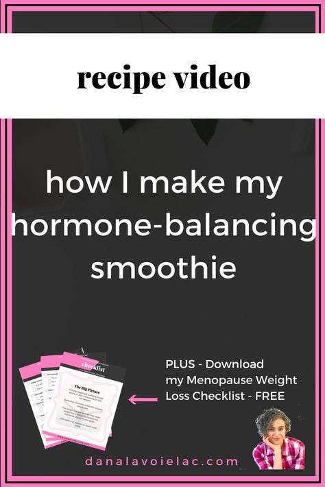 How I Make My Hormone Balancing Smoothies For Menopause