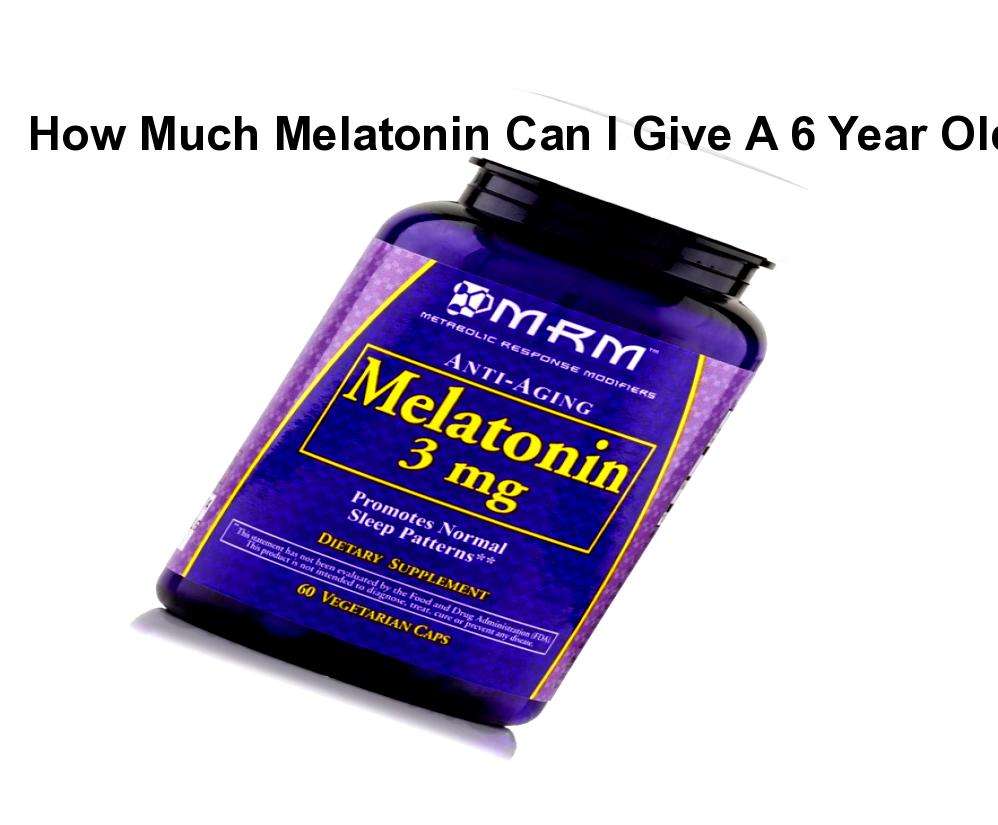 How much melatonin should i give my 7 year old â?âï¸?