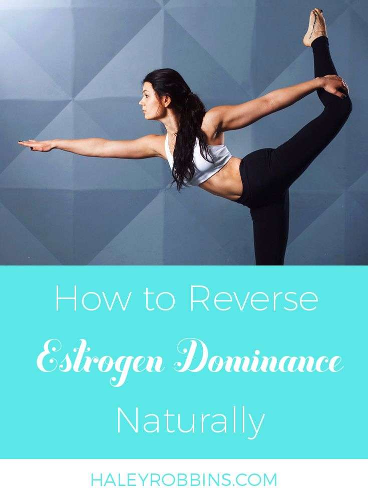 How to Reverse Estrogen Dominance Naturally (With images ...
