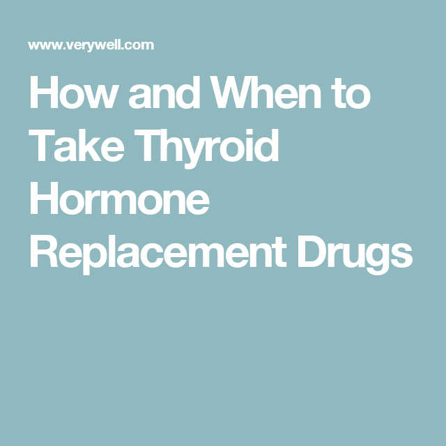How to Take Your Thyroid Medication