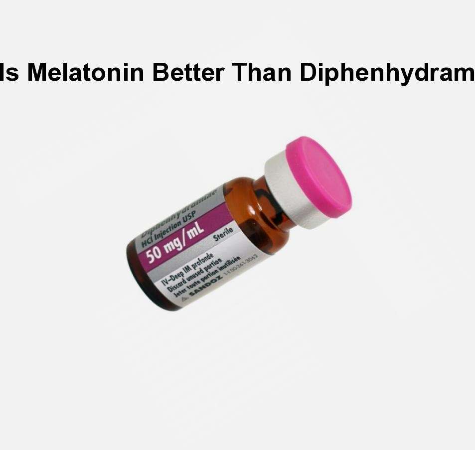 Is melatonin better than diphenhydramine . is melatonin ...