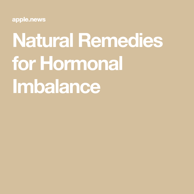 Natural Remedies for Hormonal Imbalance  Healthable