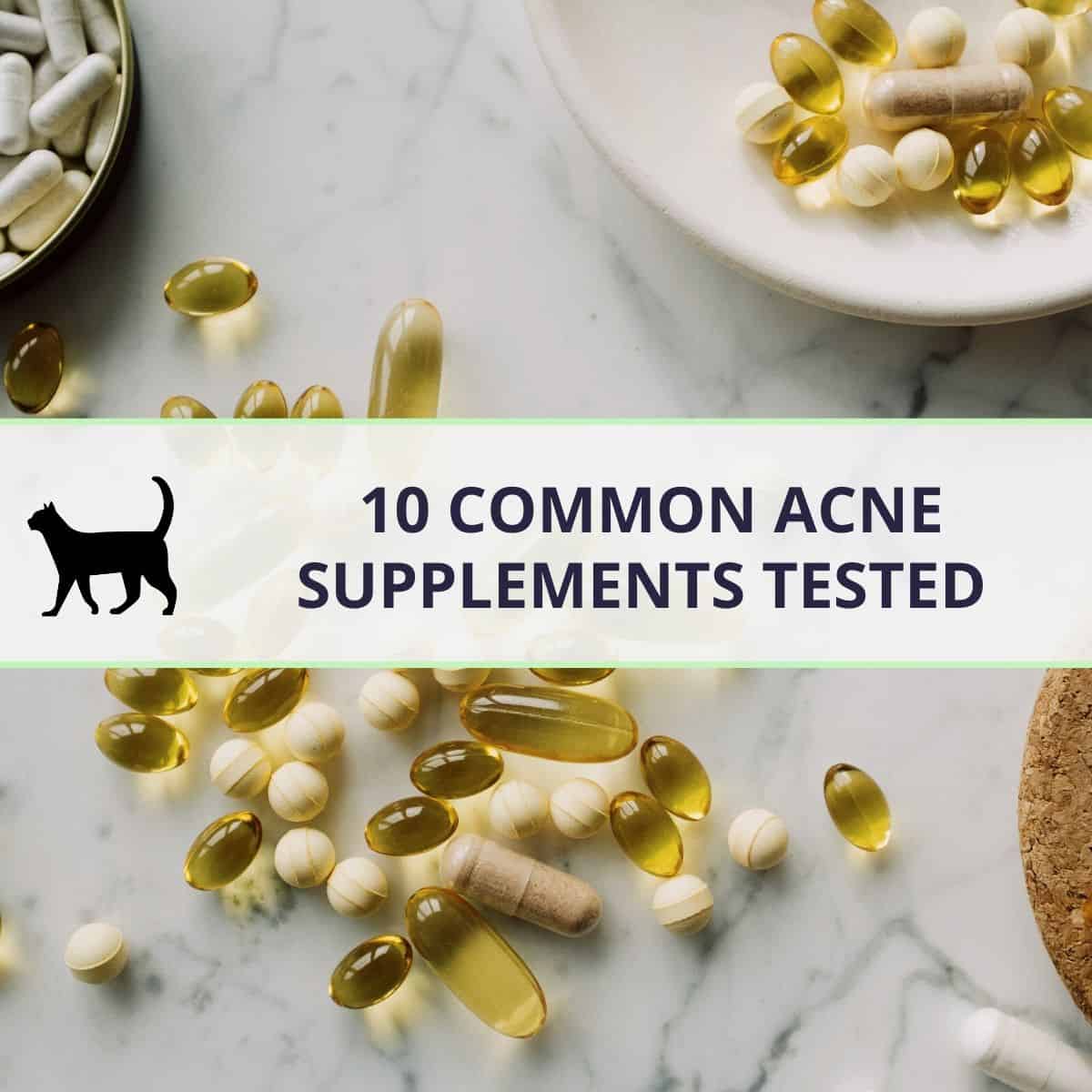 Popular supplements for hormonal acne tested