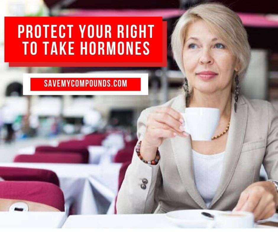 Protect your right to take hormones