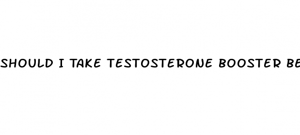 Should I Take Testosterone Booster Before Workout  Beacon ...