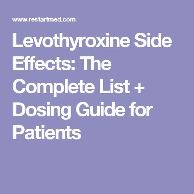 Thyroid Levothyroxine Side Effects