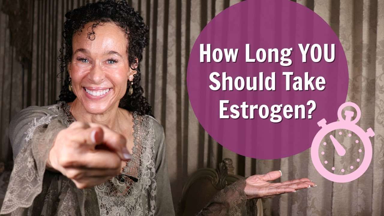 What Determines How Long YOU Should Take Estrogen ...